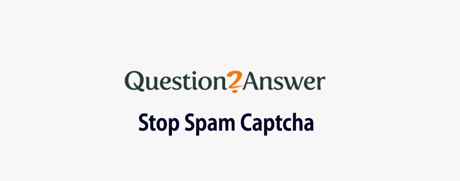 Question2Answerでスパムによるユーザー登録に悩んだら「Stop Spam Captcha」を使おう